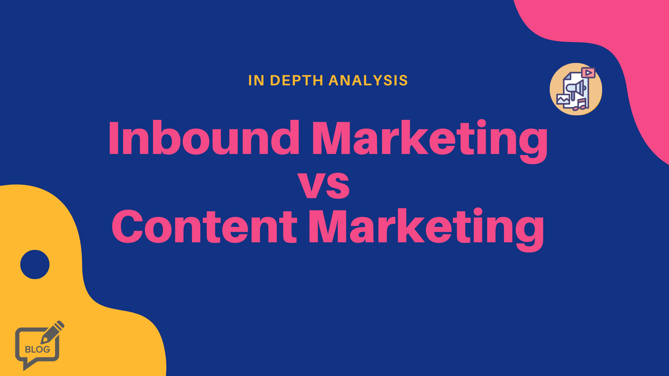 Inbound marketing vs content marketing